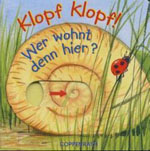 Klopf Klopf wer wohnt denn hier
